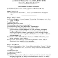 Courts of Oyer and Terminer, 1757-1787, Minutes, Chester County