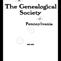 Publications of the Genealogical Society of Pennsylvania, Vol 9, No 2, Title and Contents