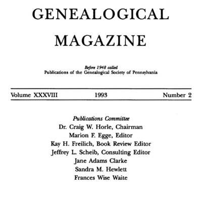 The Pennsylvania Genealogical Magazine, Vol 38, No 2 Title and Contents